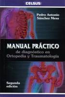 Manual Prctico de Diagnostico en Ortopedia y Bogot D.C., Colombia