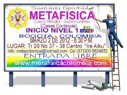 METAFISICA EN BOGOTA PRIMER NIVEL - MARZO 2 DE 2012 bogota, Colombia