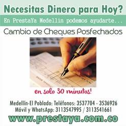 Prestamos Cambio de Cheques Posfechados en Medellin Medellin, Colombia