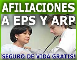 Afiliaciones a EPS, ARP, AFP y Caja, Gratis Seguro de Vida Cali, Colombia